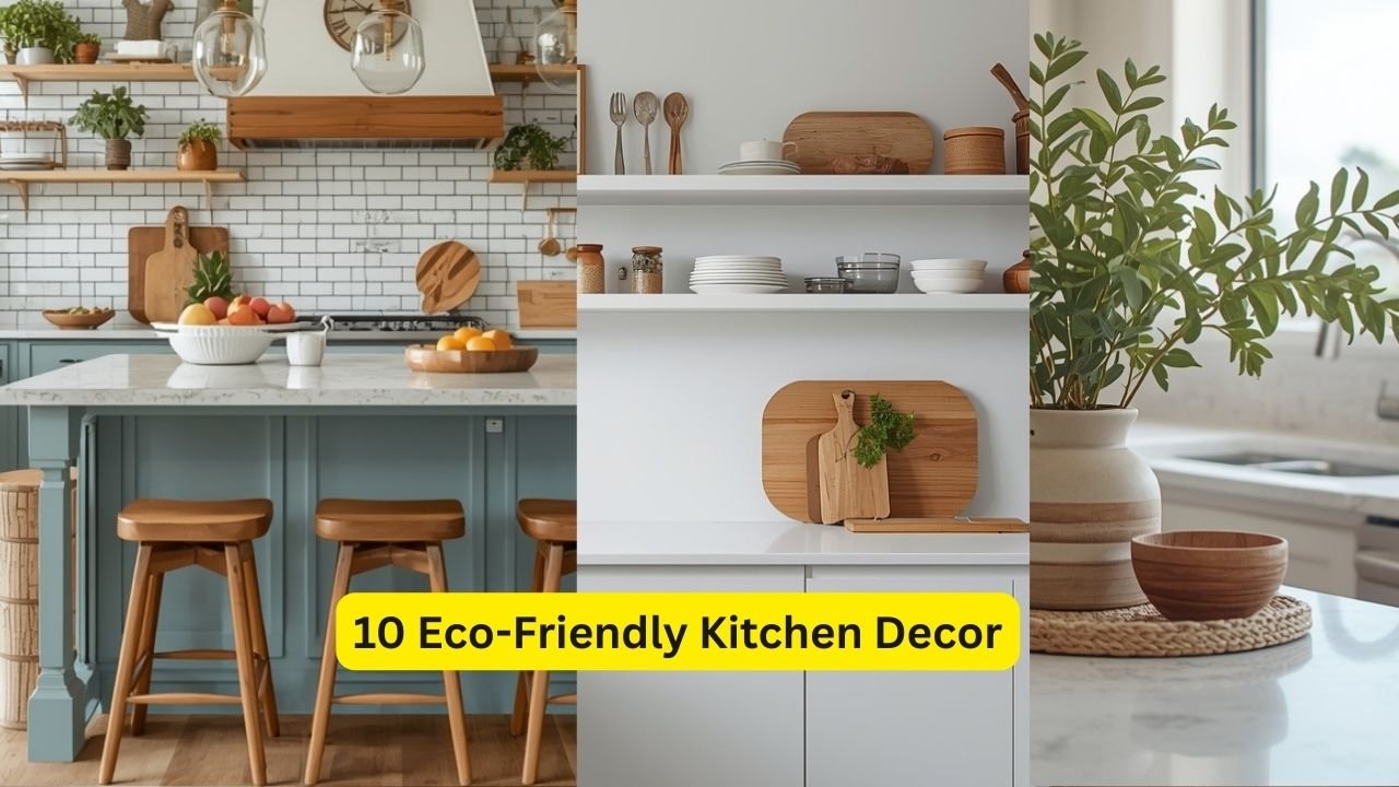 10 Eco-Friendly Kitchen Decor